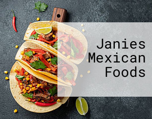 Janies Mexican Foods