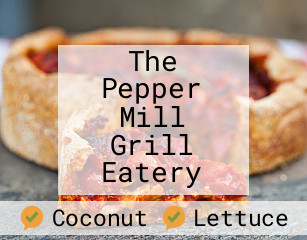 The Pepper Mill Grill Eatery