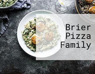 Brier Pizza Family
