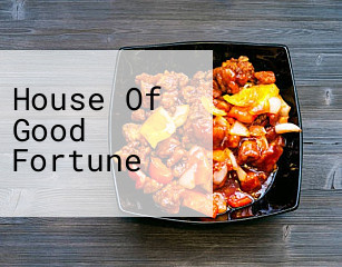 House Of Good Fortune