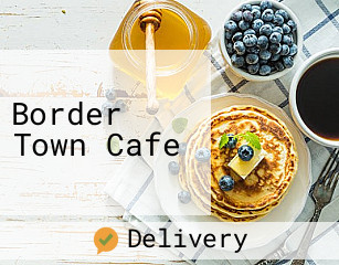 Border Town Cafe