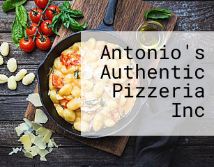 Antonio's Authentic Pizzeria Inc