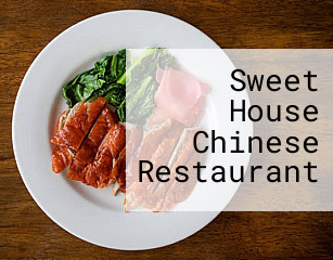 Sweet House Chinese Restaurant