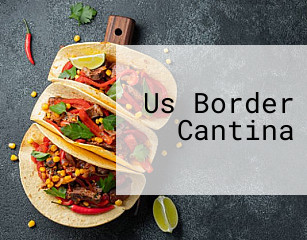Us Border Cantina