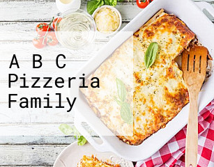 A B C Pizzeria Family