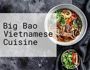 Big Bao Vietnamese Cuisine