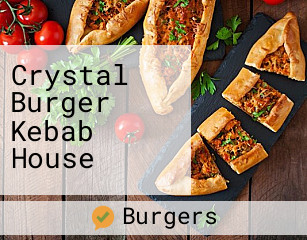 Crystal Burger Kebab House