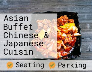 Asian Buffet Chinese & Japanese Cuisin