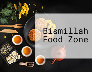 Bismillah Food Zone