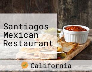 Santiagos Mexican Restaurant