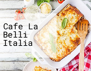 Cafe La Belli Italia