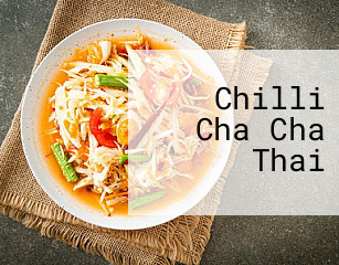Chilli Cha Cha Thai