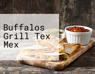 Buffalos Grill Tex Mex