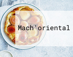 Mach'oriental