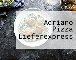Adriano Pizza Lieferexpress