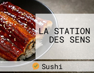 LA STATION DES SENS