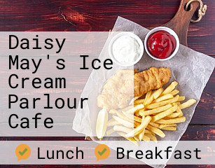 Daisy May's Ice Cream Parlour Cafe