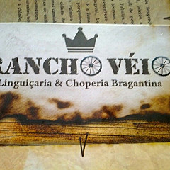 Rancho-Veio Choperia & Linguicaria Bragantina