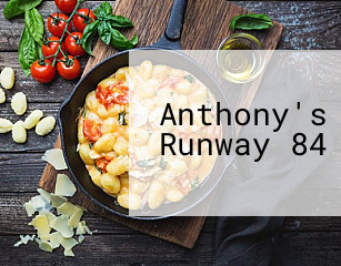 Anthony's Runway 84