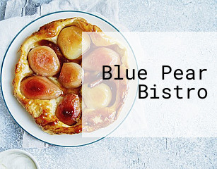 Blue Pear Bistro