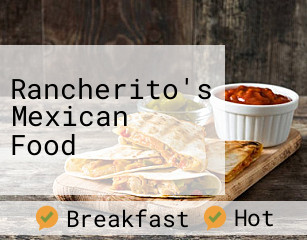 Rancherito's Mexican Food