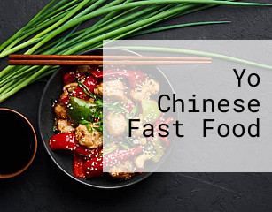 Yo Chinese Fast Food