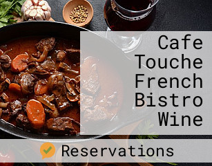 Cafe Touche French Bistro Wine