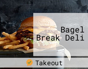 Bagel Break Deli