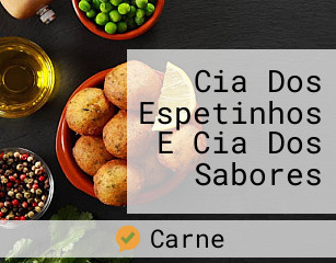 Cia Dos Espetinhos E Cia Dos Sabores