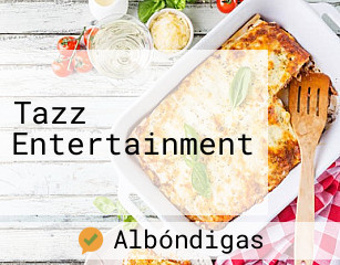 Tazz Entertainment