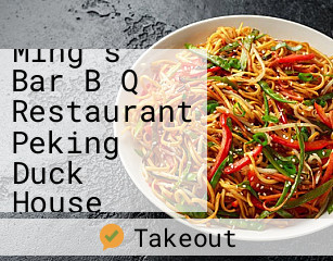 Ming's Bar B Q Restaurant Peking Duck House