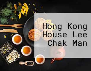 Hong Kong House Lee Chak Man