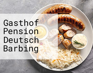Gasthof Pension Deutsch Barbing
