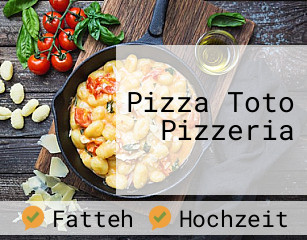 Pizza Toto Pizzeria