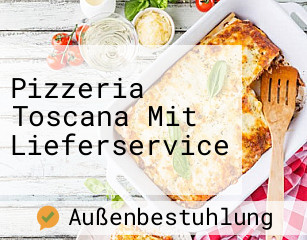 Pizzeria Toscana Mit Lieferservice