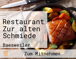 Restaurant Zur alten Schmiede