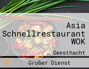 Asia Schnellrestaurant WOK