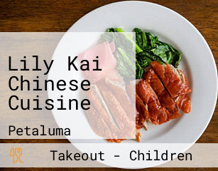 Lily Kai Chinese Cuisine