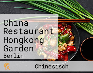 China Restaurant Hongkong Garden