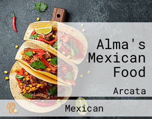 Alma's Mexican Food