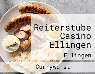 Reiterstube Casino Ellingen
