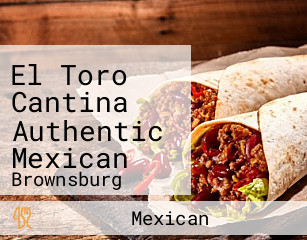 El Toro Cantina Authentic Mexican