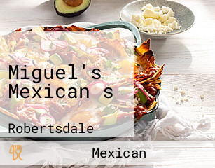 Miguel's Mexican s