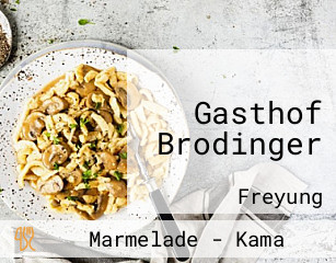 Gasthof Brodinger