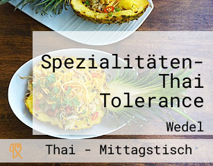 Spezialitäten- Thai Tolerance