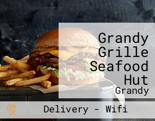 Grandy Grille Seafood Hut