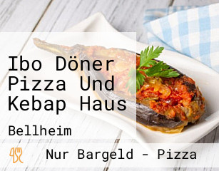 Ibo Döner Pizza Und Kebap Haus