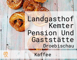 Landgasthof Kemter Pension Und Gaststätte