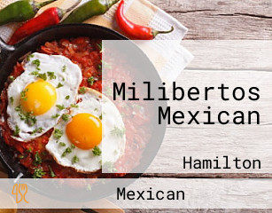 Milibertos Mexican