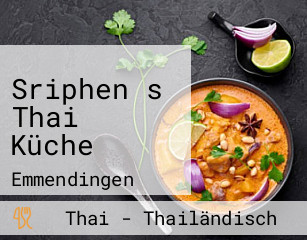 Sriphen s Thai Küche